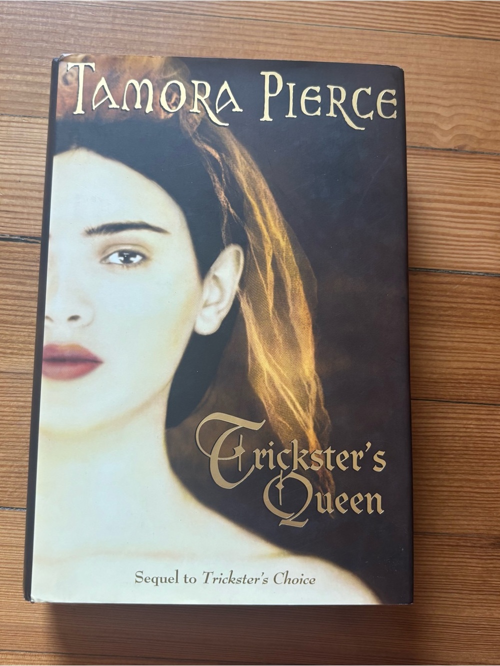 Tricksters Queen (Daughter of the Lioness, Book 2) - Hardcover by Tamora Pierce